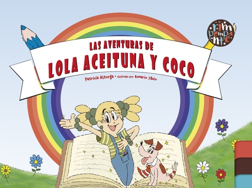 Las aventuras de Lola Aceituna y Coco