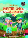 Montaña Bella - Beautiful Mountain