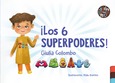 ¡Los 6 superpoderes!