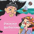 Portada de: Pocococo y el pirata Barbarrosa