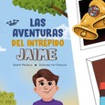 Portada de: Las aventuras del intrépido Jaime