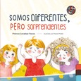 Portada de: Somos diferentes, pero sorprendentes