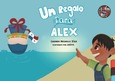 Portada de: Un regalo para Álex