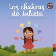 Portada de: Los chakras de Julieta