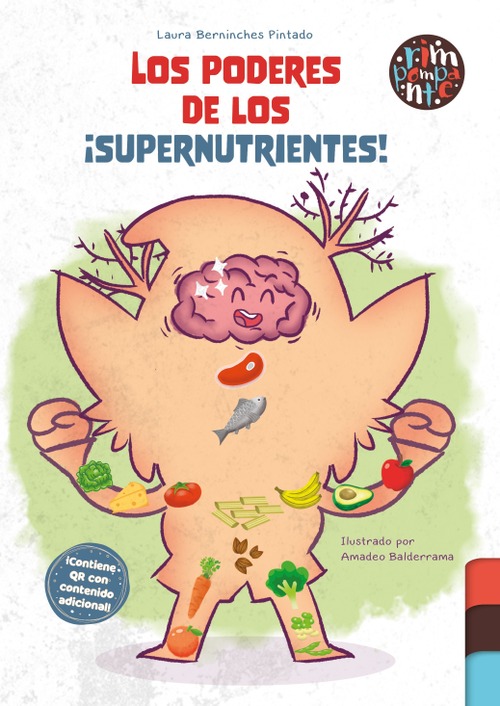 Los poderes de los ¡supernutrientes!