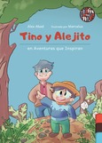Portada de: Tino y Alejito en Aventuras que Inspiran