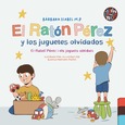El Ratón Pérez y los juguetes olvidados | El Ratolí Pérez i els joguets oblidats