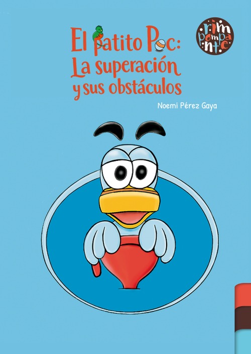 El patito Poc: La superación y sus obstáculos